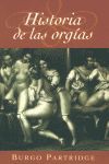 HISTORIA DE LAS ORGIAS