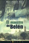 EL MAESTRO DE BELEN