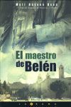 EL MAESTRO DE BELEN