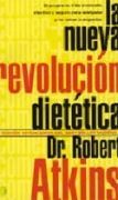 NUEVA REVOLUCION DIETETICA, LA