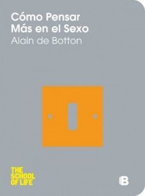 CÓMO PENSAR MÁS EN EL SEXO