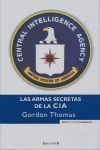 LAS ARMAS SECRETAS DE LA CIA