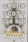 GUERRA DE REGALOS (OTRAS HISTORIAS DE ENDER 2)