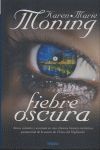 FIEBRE OSCURA