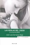 LAS REGLAS DEL JUEGO