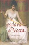 LA ESCLAVA DE VESTA