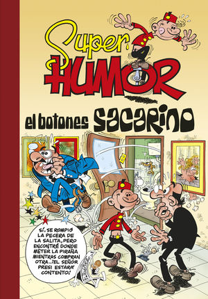 EL BOTONES SACARINO (SÚPER HUMOR MORTADELO 45)