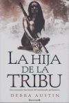 LA HIJA DE LA TRIBU