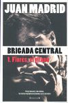 BRIGADA CENTRAL 1. FLORES, EL GITANO