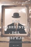 LOS LABERINTOS DEL ESPEJO