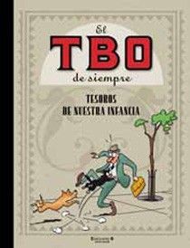 TESOROS DE NUESTRA INFANCIA (EL TBO DE SIEMPRE 11)
