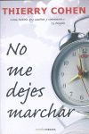 NO ME DEJES MARCHAR