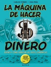 LA MÁQUINA DE HACER DINERO (NOVELA GRÁFICA)