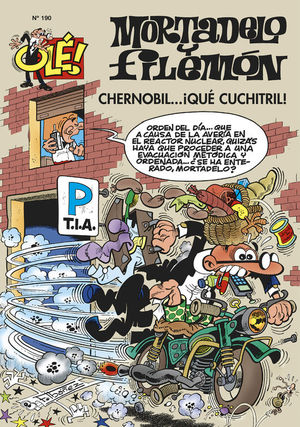 CHERNOBIL... ¡QUÉ CUCHITRIL! (OLÉ! MORTADELO 190)