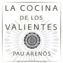 LA COCINA DE LOS VALIENTES