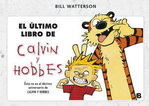 EL ÚLTIMO LIBRO DE CALVIN Y HOBBES (SÚPER CALVIN Y HOBBES 9)