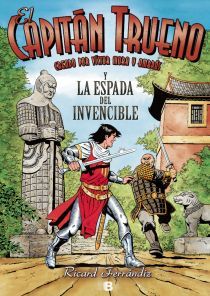 EL CAPITÁN TRUENO Y LA ESPADA INVENCIBLE (EL CAPITÁN TRUENO)