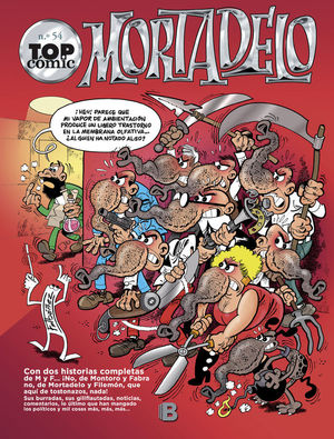 LA LITRONA... ¡VAYA MONA!  ¡SOBORNO! (TOP CÓMIC MORTADELO 54)