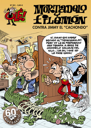 CONTRA JIMMY «EL CACHONDO» (OLÉ! MORTADELO 201)