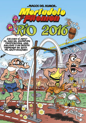 MORTADELO Y FILEMÓN. RÍO 2016 (MAGOS DEL HUMOR 174)