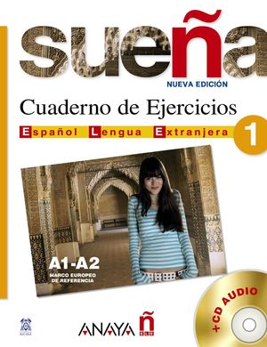 SUEÑA 1. CUADERNO DE EJERCICIOS