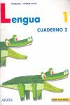 LENGUA 1. CUADERNO 2.