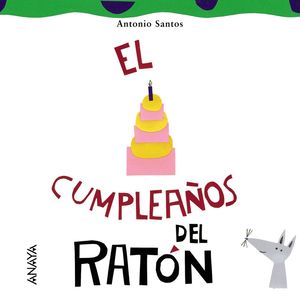 EL CUMPLEAÑOS DEL RATÓN