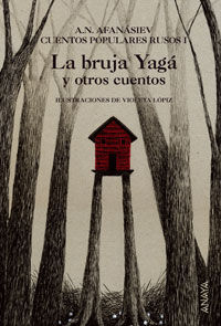 LA BRUJA YAGÁ Y OTROS CUENTOS