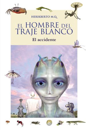 EL HOMBRE DEL TRAJE BLANCO (EL ACCIDENTE)