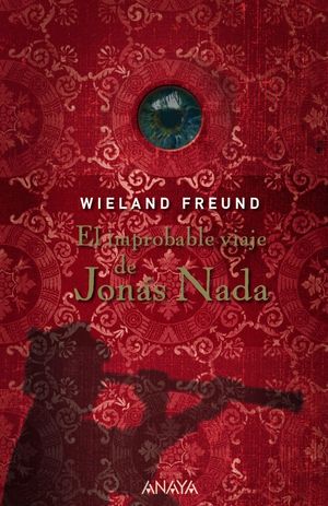 EL IMPROBABLE VIAJE DE JONÁS NADA