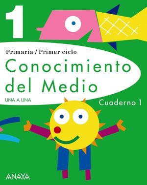CONOCIMIENTO DEL MEDIO 1. CUADERNO 1.