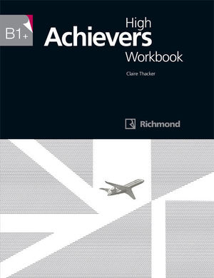 HIGH ACHIEVERS (B1+) WORKBOOK (RICHMOND)