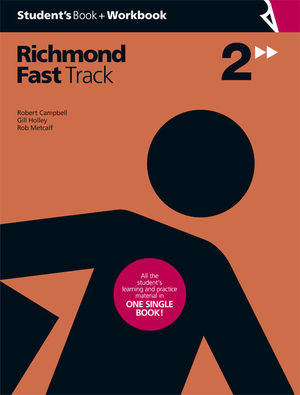 FAST TRACK 2ºESO (PACK) STUDENT'S+WORKBOOK (RICHMOND)