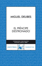 *EL PRÍNCIPE DESTRONADO (AUSTRAL)
