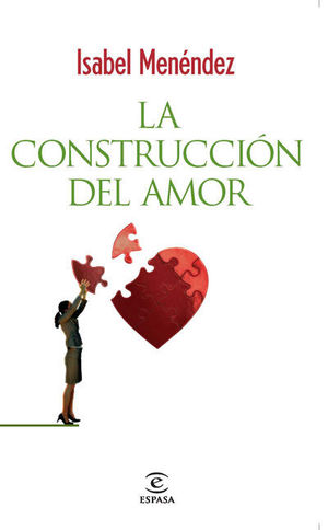 LA CONSTRUCCIÓN DEL AMOR