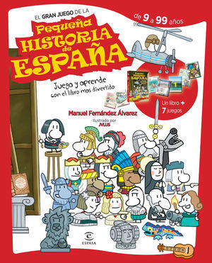 EL GRAN JUEGO DE LA PEQUEÑA HISTORIA DE ESPAÑA