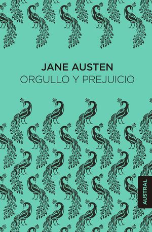 ORGULLO Y PREJUICIO (AUSTRAL)