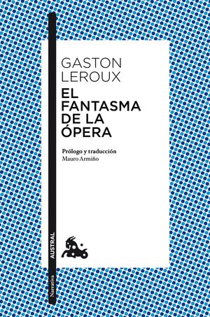 EL FANTASMA DE LA ÓPERA