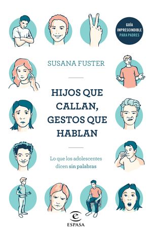 HIJOS QUE CALLAN, GESTOS QUE HABLAN