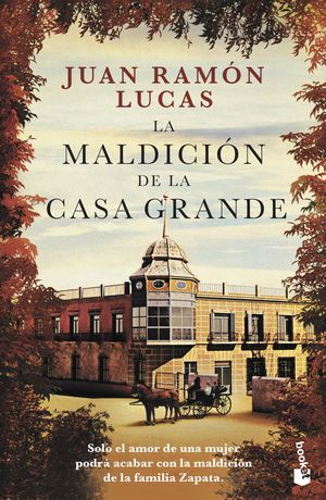 LA MALDICION DE LA CASA GRANDE