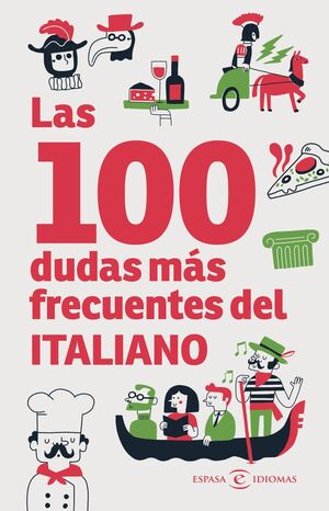 LAS 100 DUDAS MAS FRECUENTES DEL ITALIANO