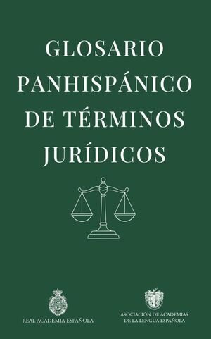 GLOSARIO PANHISPÁNICO DE TÉRMINOS JURÍDICOS