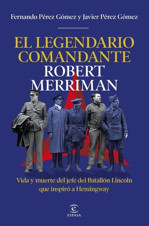 EL LEGENDARIO COMANDANTE MERRIMAN