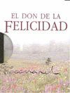 EL DON DE LA FELICIDAD