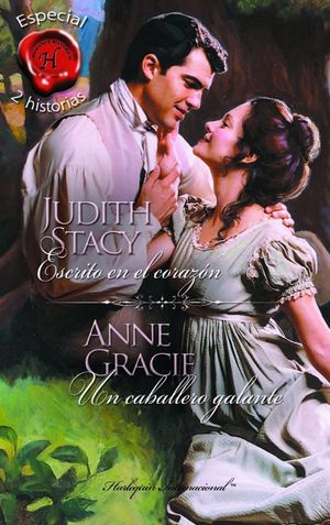 ESCRITO EN EL CORAZÓN: UN CABALLERO GALANTE