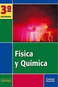 FÍSICA Y QUÍMICA 3.º ESO. ÁNFORA. PACK (LIBRO DEL ALUMNO + CUADERNO)