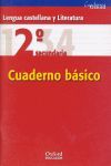 LENGUA CASTELLANA Y LITERATURA 2.º ESO. CUADERNO BÁSICO