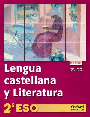 LENGUA CASTELLANA Y LITERATURA 2.º ESO. ADARVE TRAMA