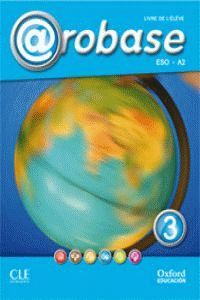 AROBASE 3. LIVRE DE L'ÉLÈVE