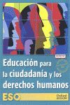 EDUCACIÓN PARA LA CIUDADANÍA Y LOS DERECHOS HUMANOS ESO. ADARVE (EDICIÓN ACTUALI